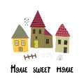 Home sweet home. cartoon houses, hand drawing lettering, decor elements. colorful illustration for kids, flat style.typography fon Royalty Free Stock Photo